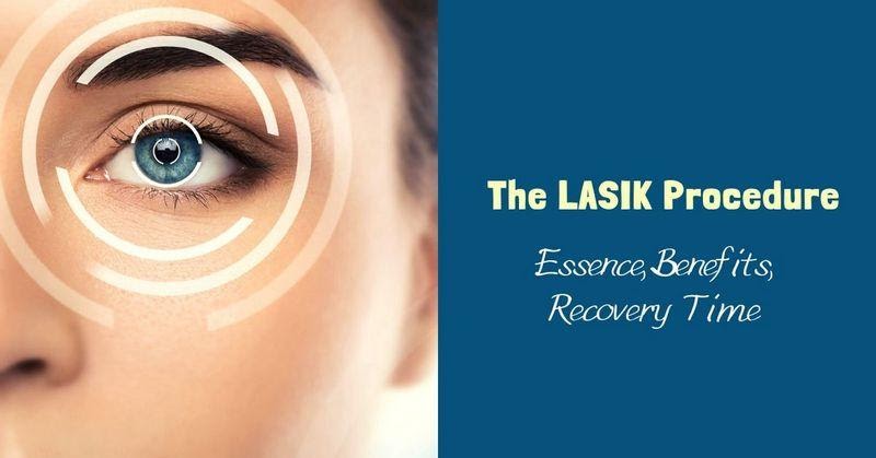 Why LASIK is a Popular Corrective Eye Surgery Procedure